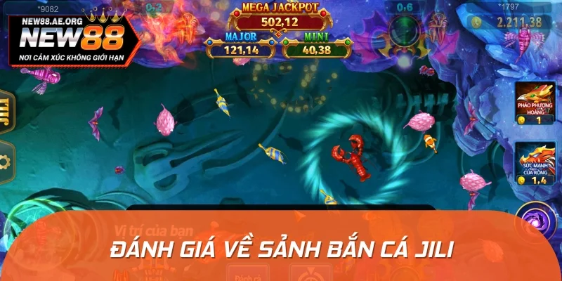Đánh giá bắn cá JILI qua 5 yếu tố