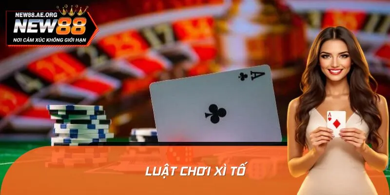 Giải Mã Luật Chơi Xì Tố: Nắm Chắc Bí Kíp Thắng Lớn Từng Ván